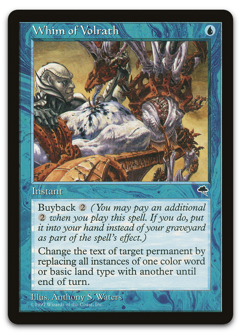 Whim of Volrath (Tempest)