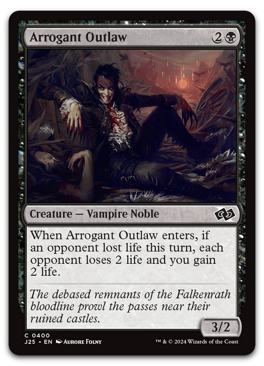 Arrogant Outlaw (Foundations Jumpstart)