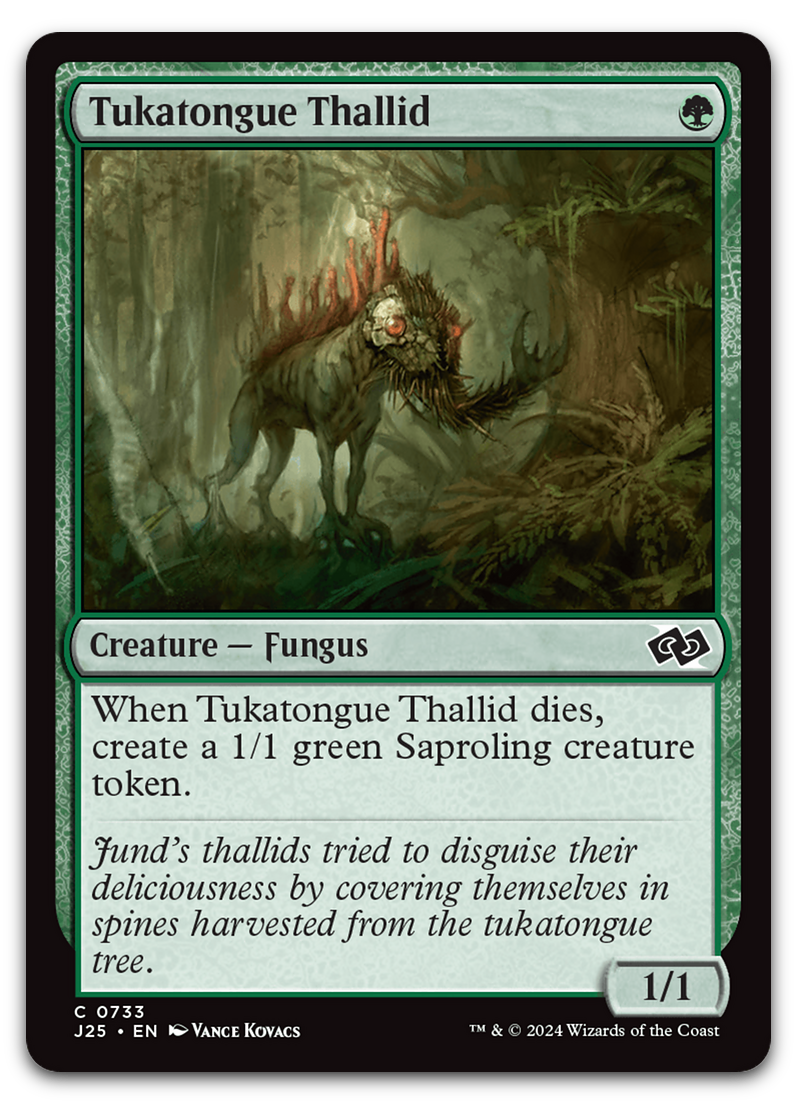 Tukatongue Thallid (Foundations Jumpstart)