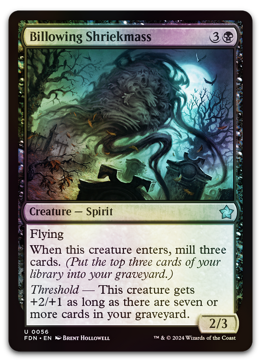 Billowing Shriekmass (Foundations)