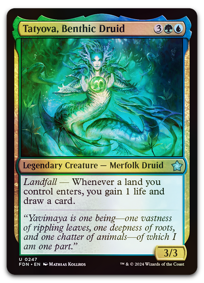 Tatyova, Benthic Druid (Foundations)