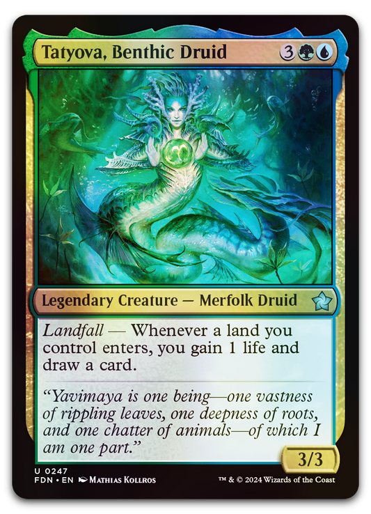 Tatyova, Benthic Druid (Foundations)