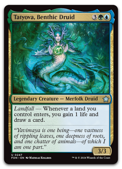 Tatyova, Benthic Druid (Foundations)