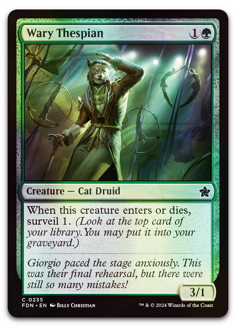 Wary Thespian (Foundations)
