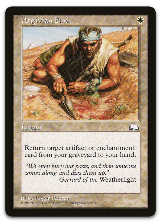 Argivian Find (Weatherlight)