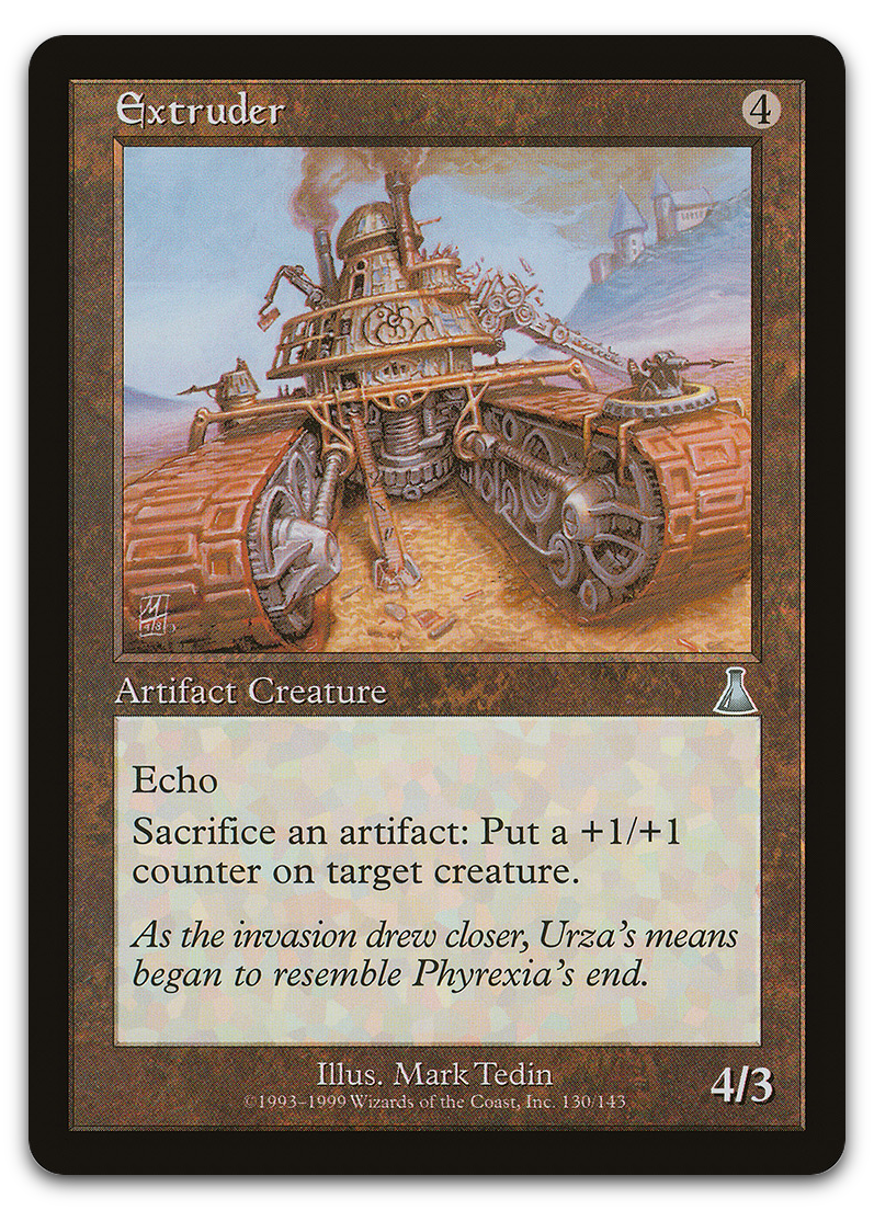 Extruder (Urza's Destiny)