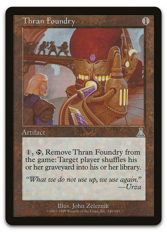 Thran Foundry (Urza's Destiny)