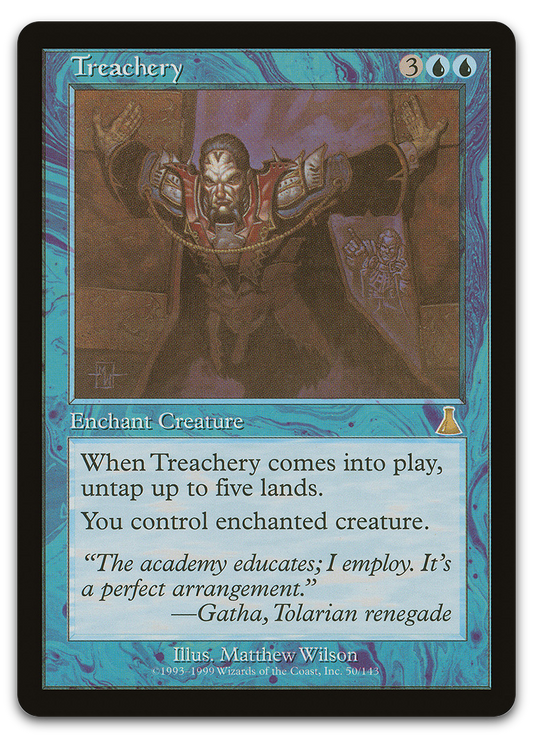 Treachery (Urza's Destiny)