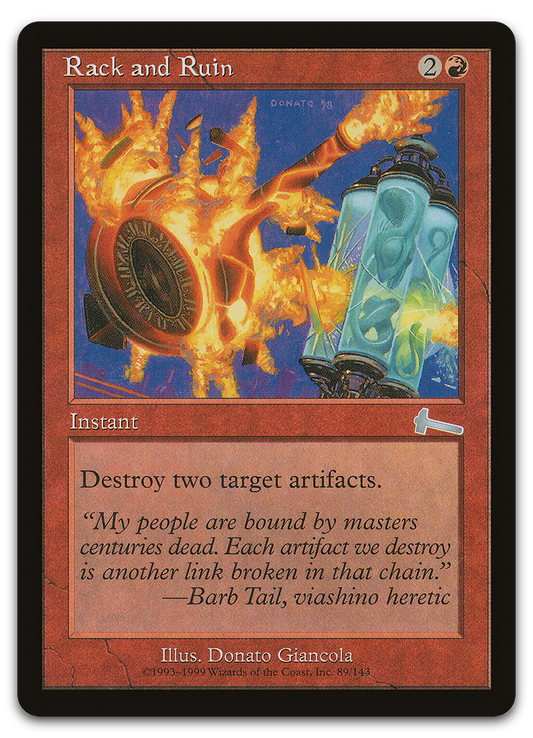 Rack and Ruin (Urza's Legacy)