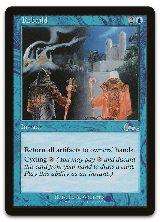 Rebuild (Urza's Legacy)