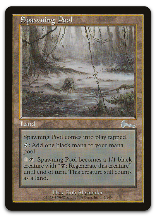 Spawning Pool (Urza's Legacy)