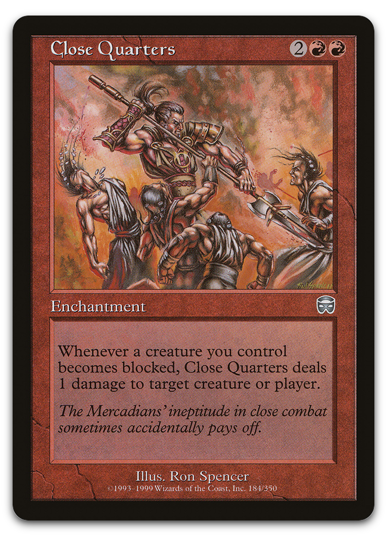 Close Quarters (Mercadian Masques)