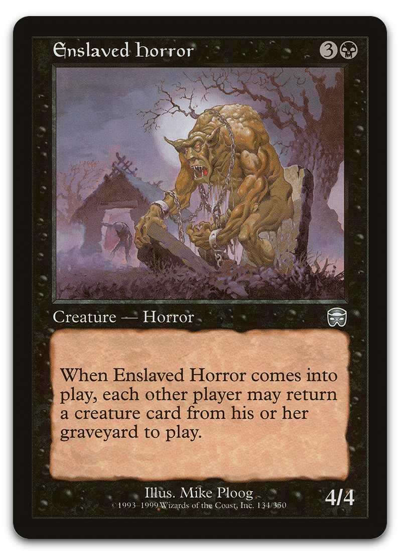 Enslaved Horror (Mercadian Masques)