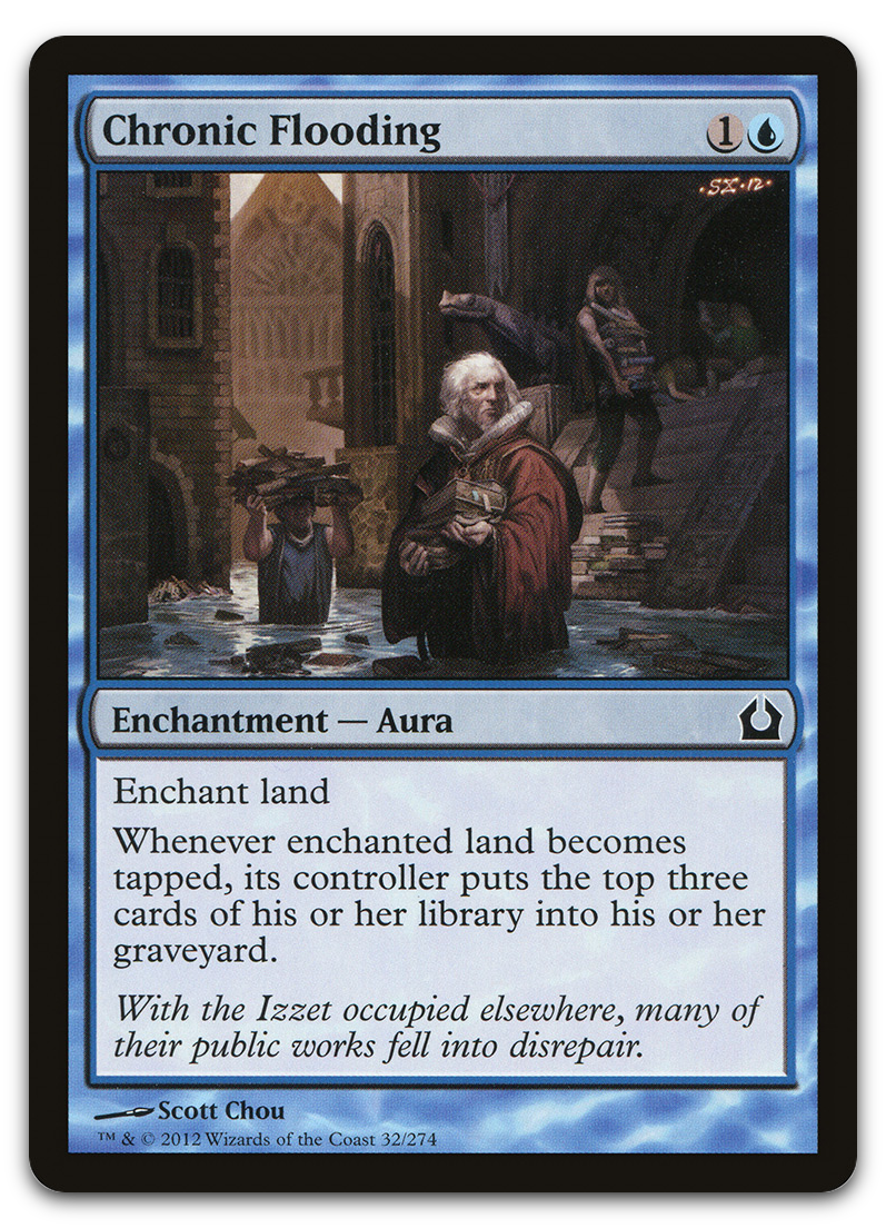 Chronic Flooding (Return to Ravnica)