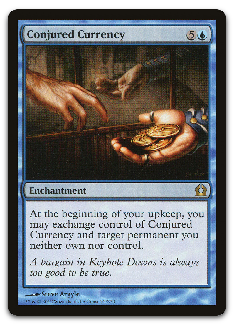 Conjured Currency (Return to Ravnica)