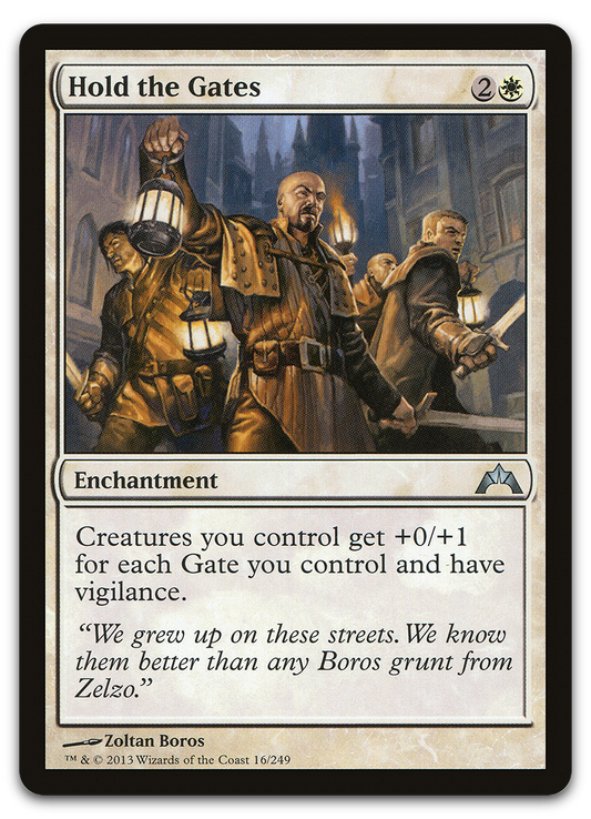 Hold the Gates (Gatecrash)