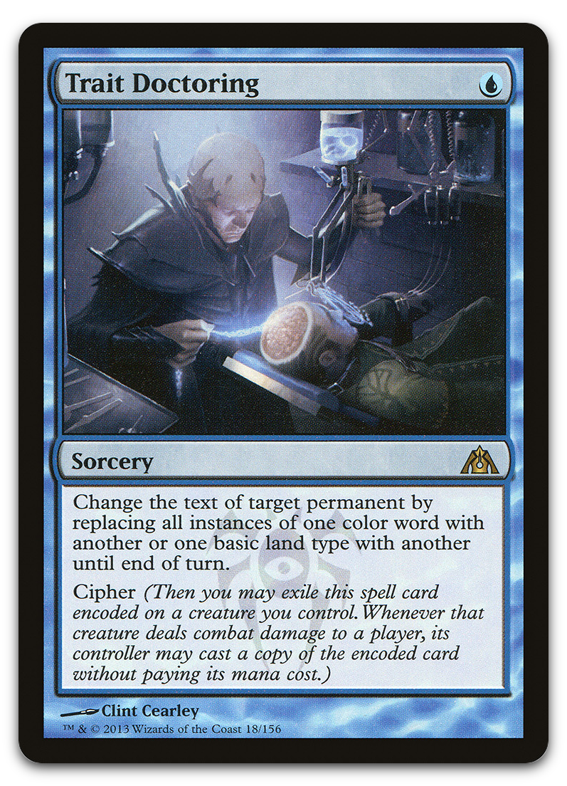 Trait Doctoring (Dragon's Maze)