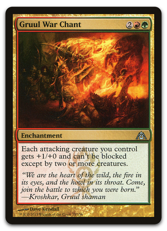 Gruul War Chant (Dragon's Maze)