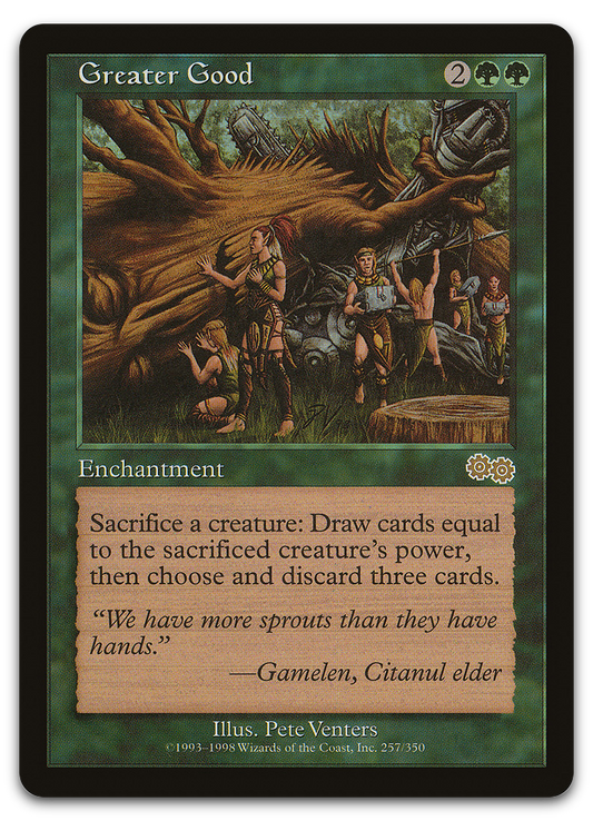 Greater Good (Urza's Saga)