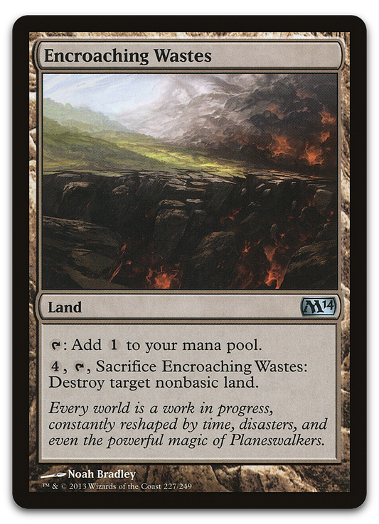 Encroaching Wastes (Magic 2014 (M14))