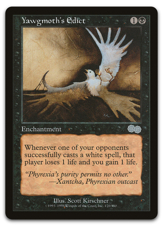Yawgmoth's Edict (Urza's Saga)