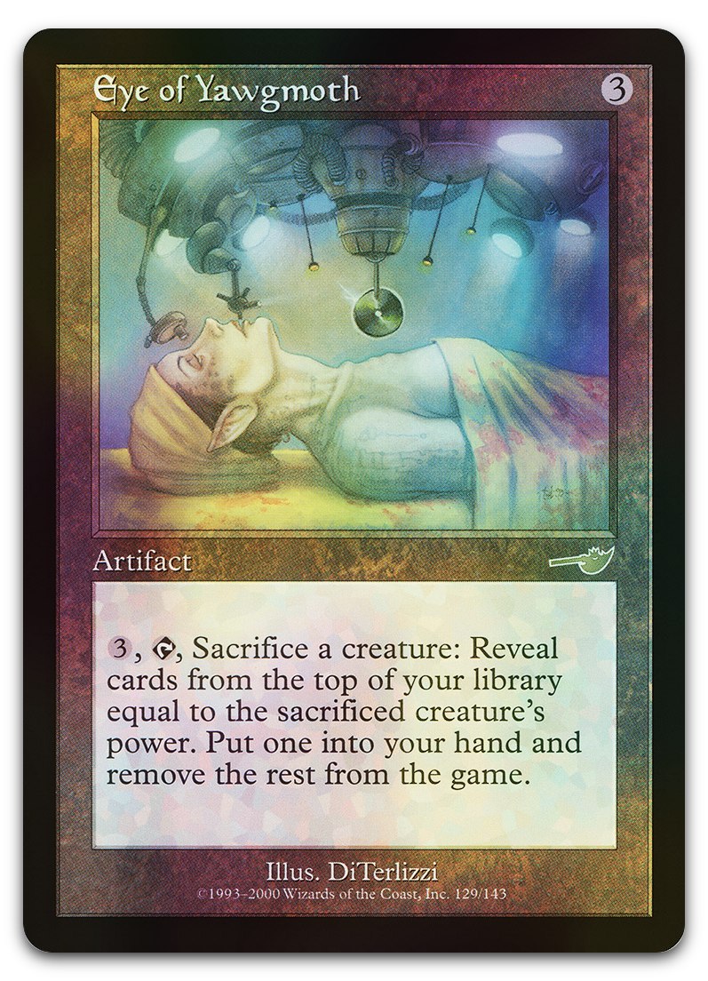 Eye of Yawgmoth (Nemesis)