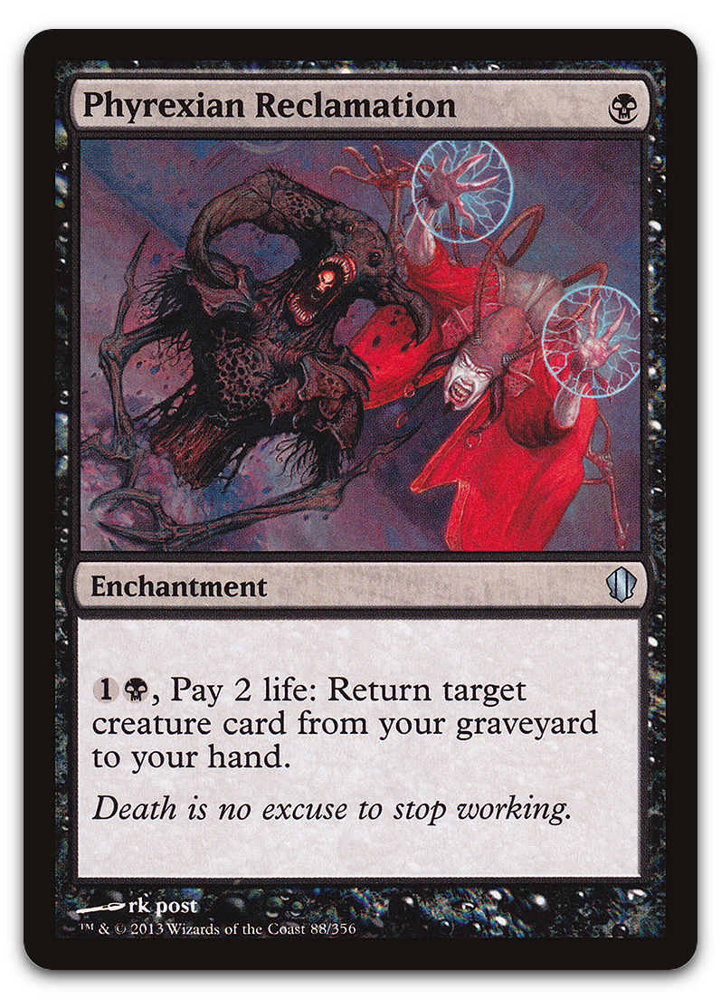 Phyrexian Reclamation (Commander 2013)