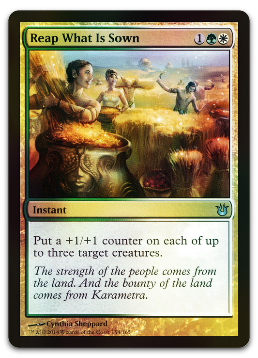 Reap What Is Sown (Born of the Gods)