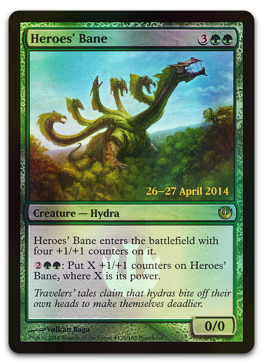 Heroes' Bane (Prerelease Cards)