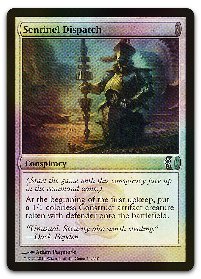 Sentinel Dispatch (Conspiracy)