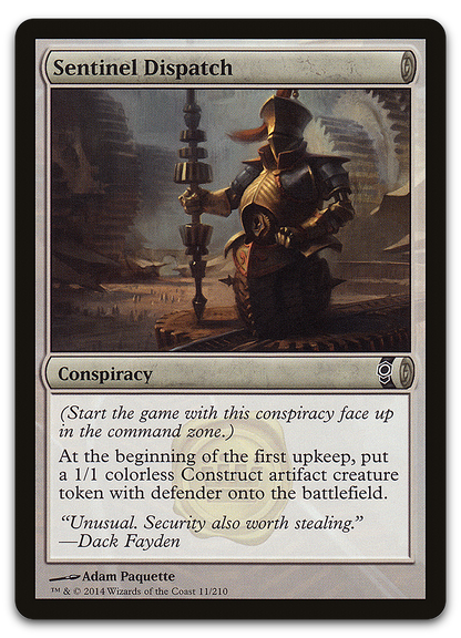 Sentinel Dispatch (Conspiracy)
