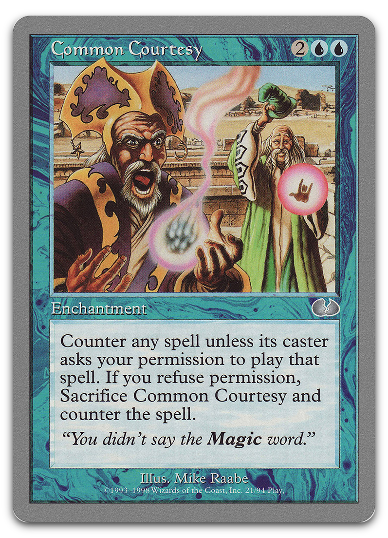 Common Courtesy (Unglued)