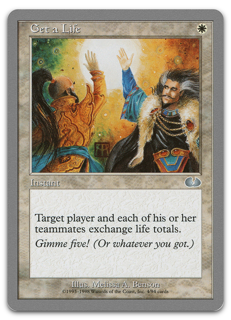 Get a Life (Unglued)