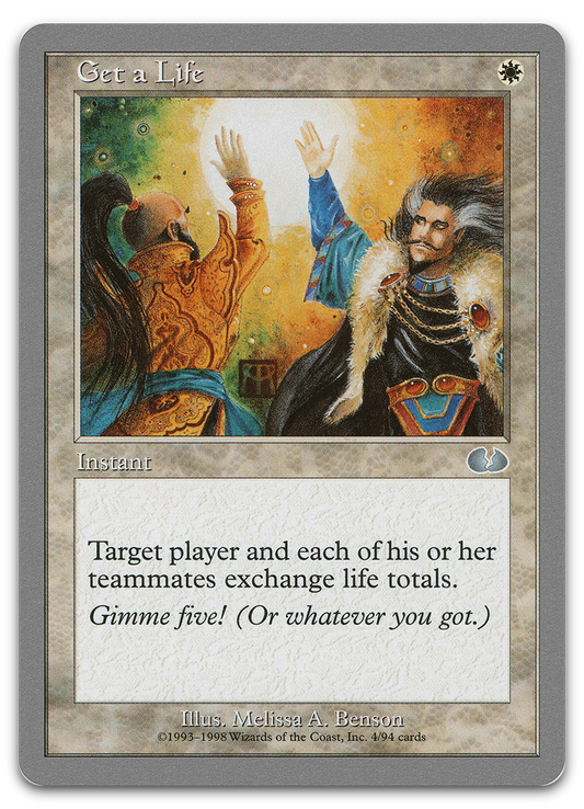 Get a Life (Unglued)