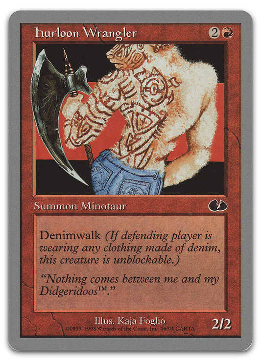 Hurloon Wrangler (Unglued)