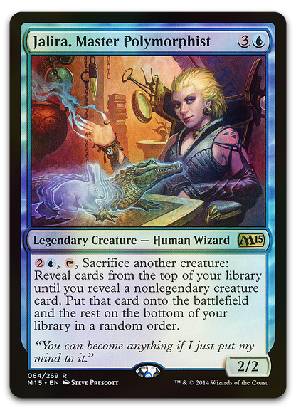 Jalira, Master Polymorphist (Magic 2015 (M15))