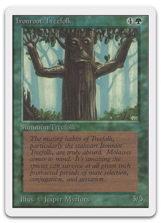 Ironroot Treefolk (Unlimited Edition)