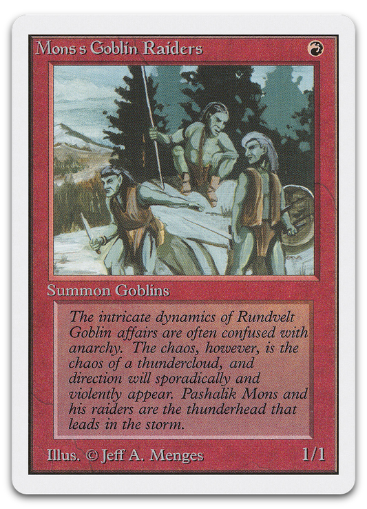 Mons's Goblin Raiders (Unlimited Edition)