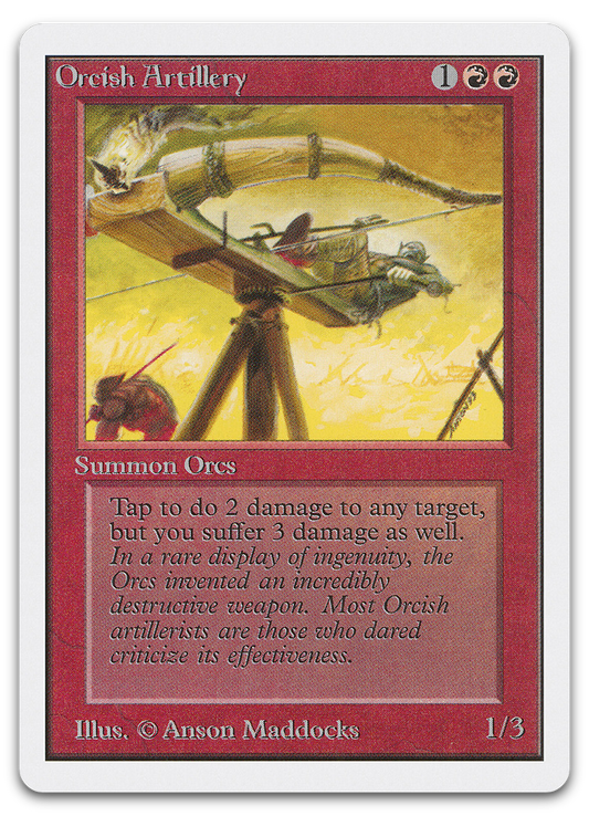 Orcish Artillery (Unlimited Edition)