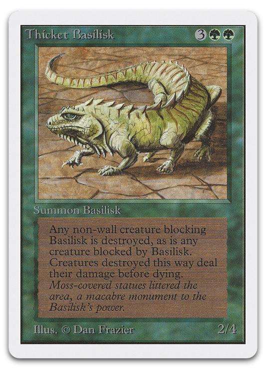 Thicket Basilisk (Unlimited Edition)