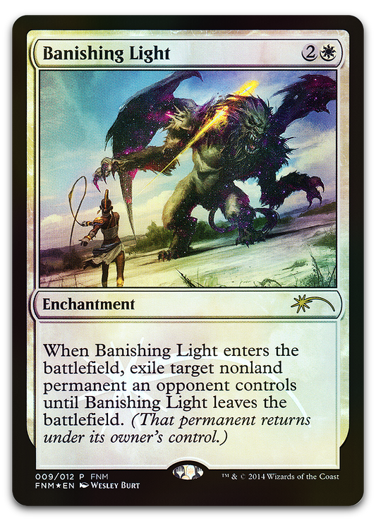 Banishing Light (FNM Promos)