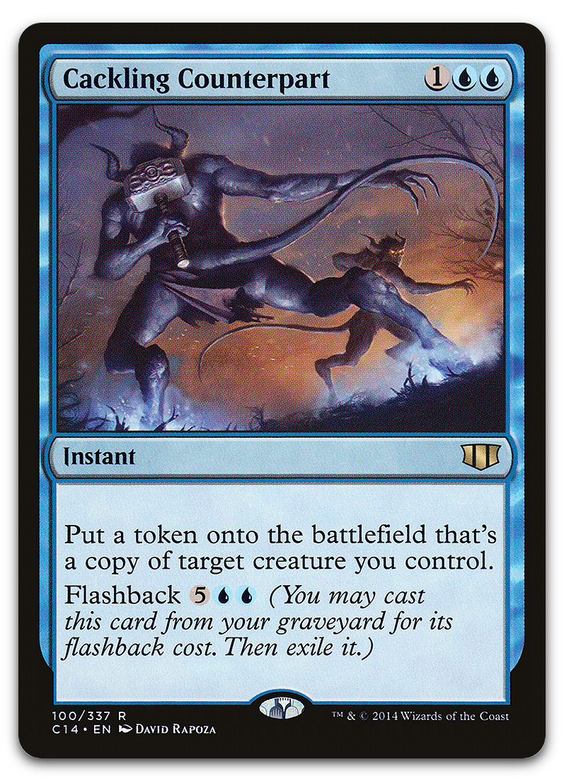 Cackling Counterpart (Commander 2014)
