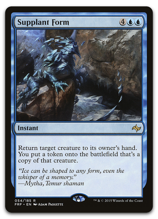 Supplant Form (Fate Reforged)