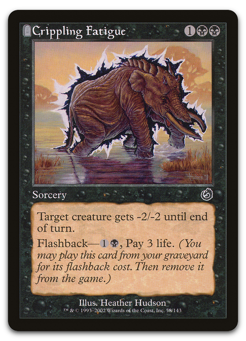 Crippling Fatigue (Torment)